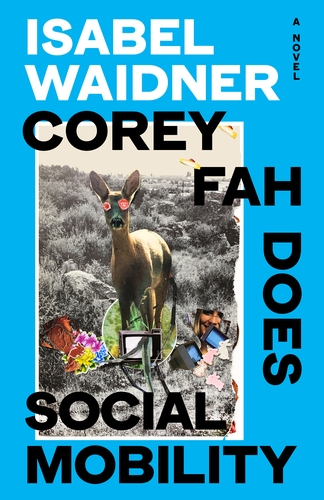 review: Corey Fah Does Social Mobility by Isabel Waidner