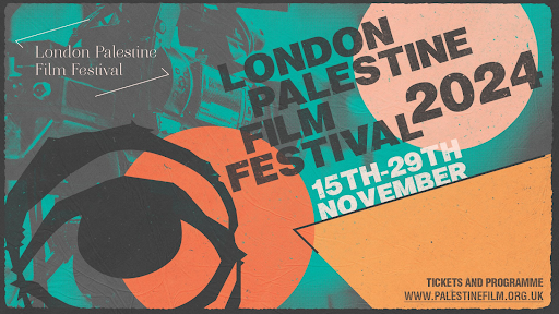 Promoting Palestinian Arts Overseas at The London Palestine Film Festival