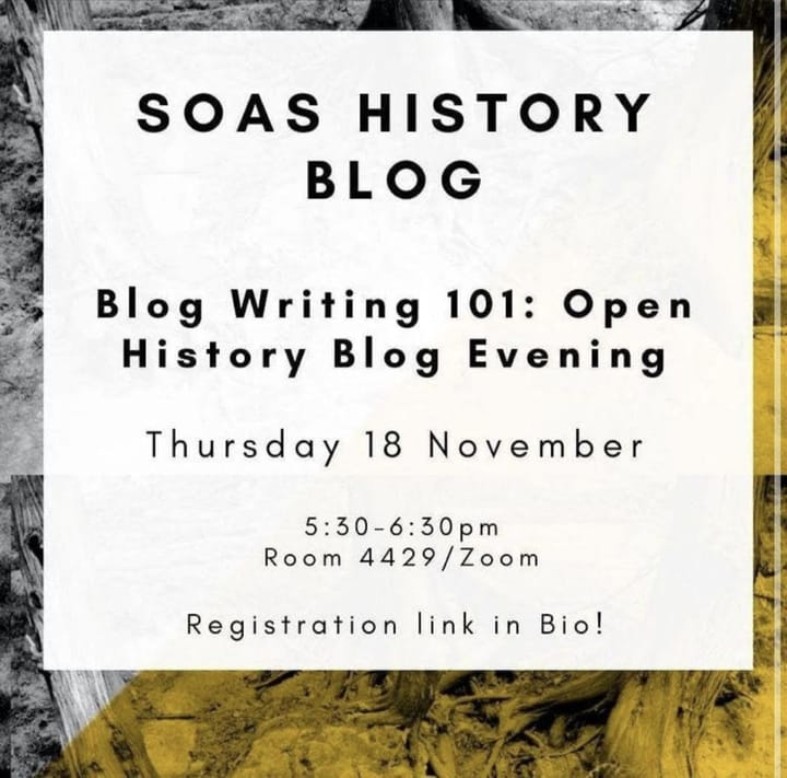 Ever wondered where to start? Blog Writing 101 and the SOAS History Blog